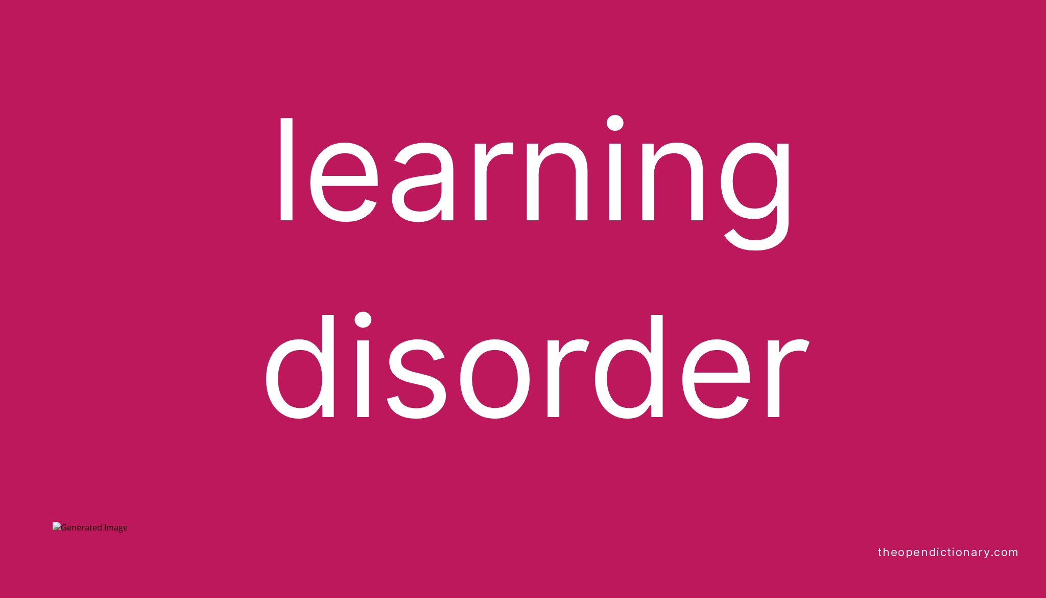 Learning Disorder Meaning Of Learning Disorder Definition Of learning-disorder-meaning-of-learning-disorder-definition-of